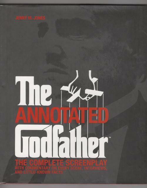 The Annotated Godfather by Jenny M. Jones (Editor) First Edition
