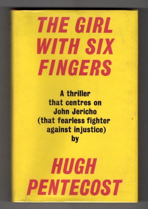 The Girl With Six Fingers by Hugh Pentecost (First UK Edition) Gollancz File ...