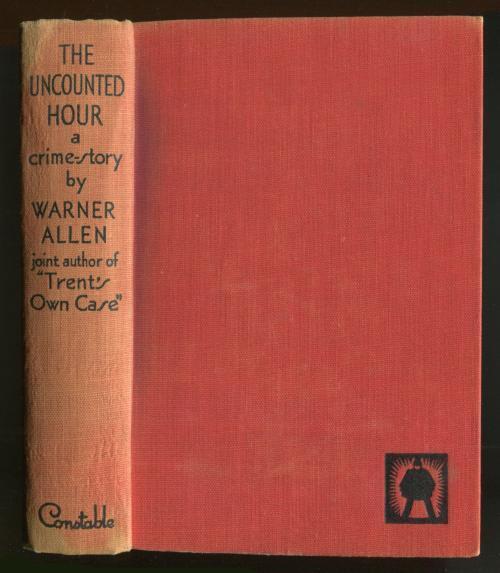 The Uncounted Hour: A Crime Story by Warner Allen (First Edition)
