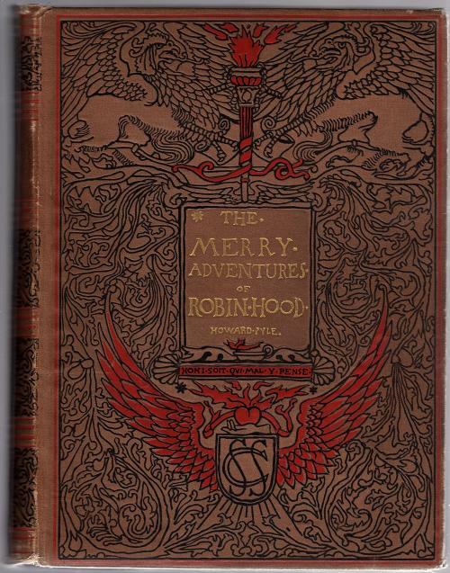 The Merry Adventures of Robin Hood by Howard Pyle (Early Printing)