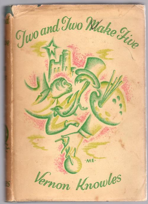 Two and Two Make Five by Vernon Knowles (First Edition)