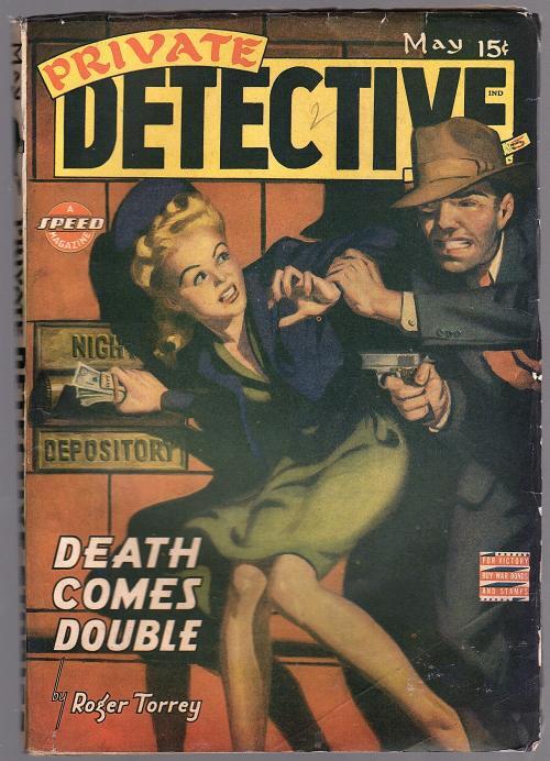 Private Detective" May 1943 Robbery with Gun Cvr, Roger Torrey - Pulp
