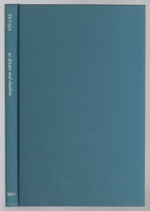As Dream and Shadow by Emil Petaja (First Edition)