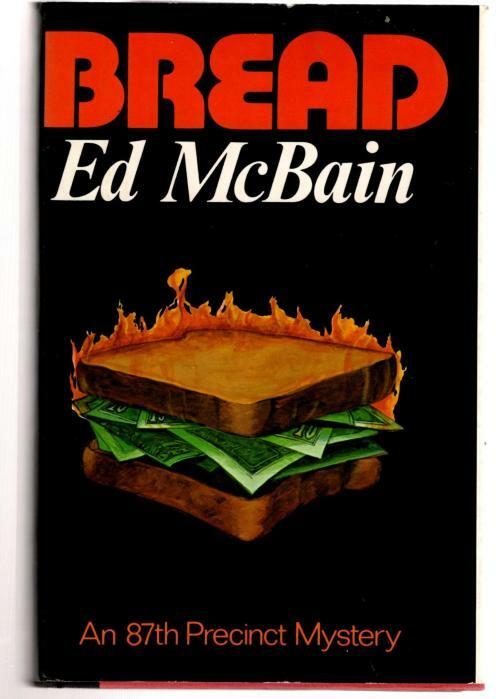 Bread by Ed McBain (First Edition)
