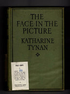 The Face in the Picture by Katharine Tynan (1st Edition) Abbey Cvr, Ward File...