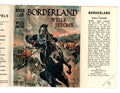 Borderland by Wells Jerome (First UK Edition) File Copy