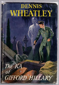 The KA of Gifford Hillary by Dennis Wheatley (First Edition)