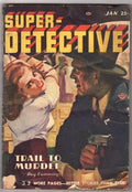 Super Detective Jan 1947 Ward, Grey, Faulkner