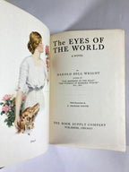 The Eyes of the World by Harold Bell Wright (First Edition)