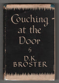 Couching at the Door by D. K. Broster (First Edition)