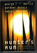 Hunter's Run by George R. R. Martin Signed