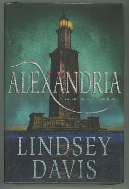 Alexandria by Lindsey Davis (First Edition)