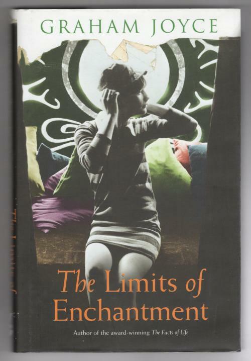 The Limits of Enchantment by Graham Joyce (First Edition) Gollancz File Copy