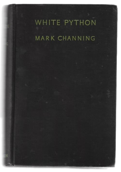 White Python by Mark Channing (First Edition)