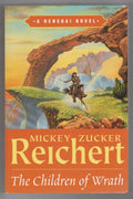 The Children of Wrath by Mickey Zucker Reichert (Gollancz File Copy)