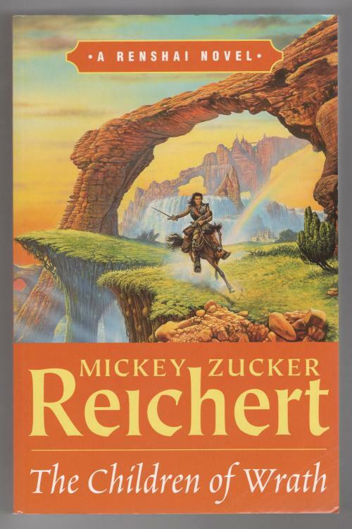 The Children of Wrath by Mickey Zucker Reichert (Gollancz File Copy)
