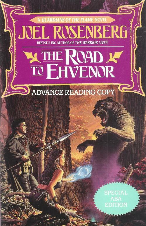 The Road to Ehvenor by Joel Rosenberg