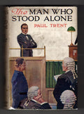 The Man Who Stood Alone by Paul Trent (First Edition) Publisher's Archive Copy