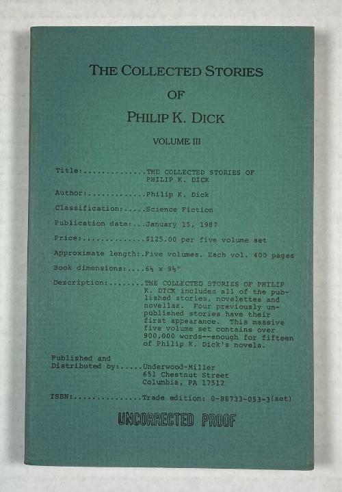 The Collected Stories of Philip K. Dick Volume III (Uncorrected Proof)
