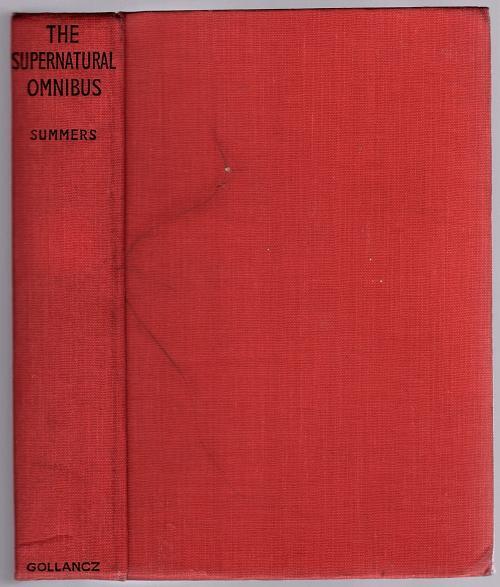 The Supernatural Omnibus by Montague Summers (Reprint)