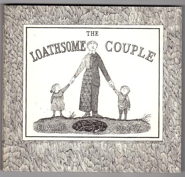 The Loathsome Couple by Edward Gorey Signed- High Grade