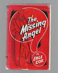 The Missing Angel by Erle Cox (First Edition)