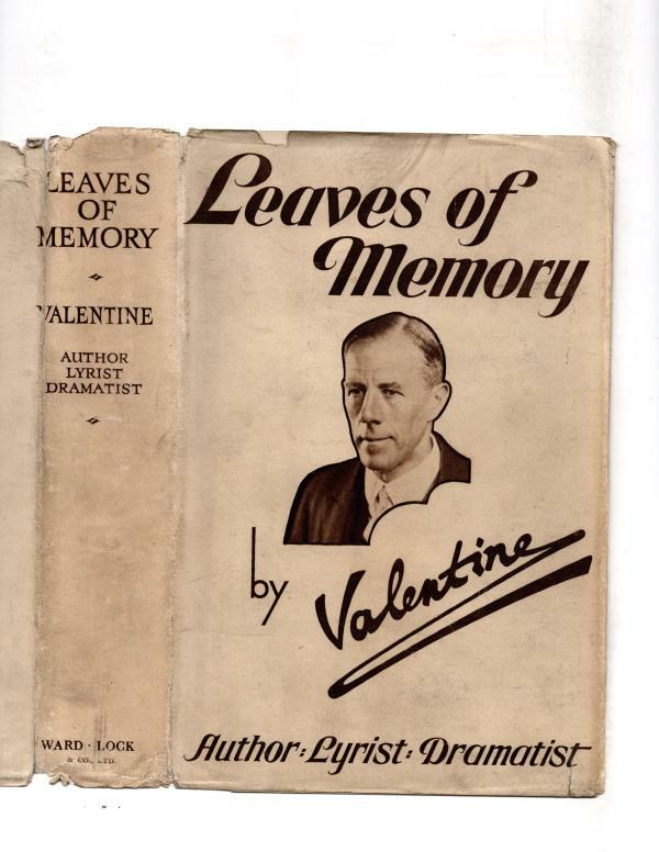 Leaves of Memory by Valentine (First Edition) Ward Lock File Copy