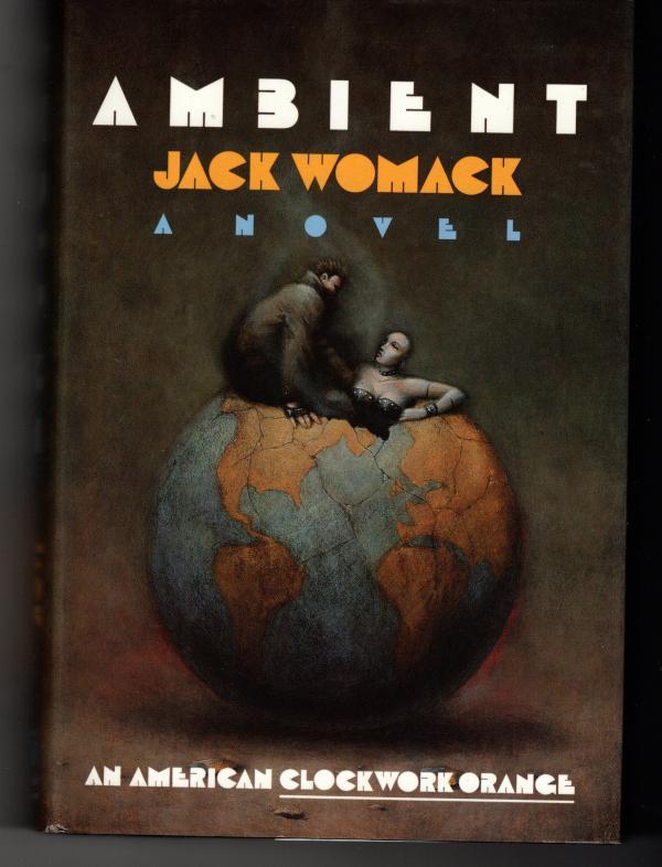 Ambient by Jack Womack