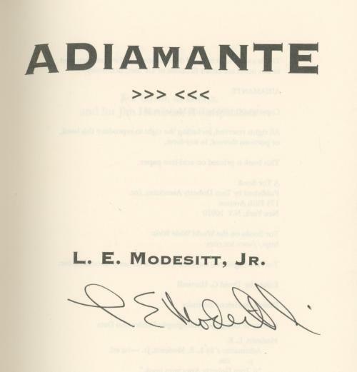 Adiamante by L. E. Modesitt, Jr. (First Edition) Signed
