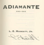 Adiamante by L. E. Modesitt, Jr. (First Edition) Signed