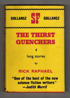 The Thirst Quenchers by Rick Raphael (First Edition) Gollancz SF File Copy