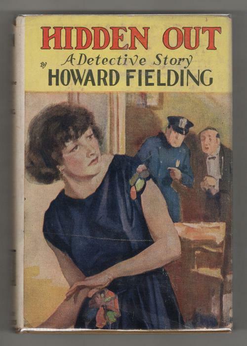 Hidden Out by Howard Fielding (First Edition)