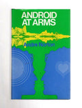 Android at Arms by Andre Norton (First UK Edition) File Copy