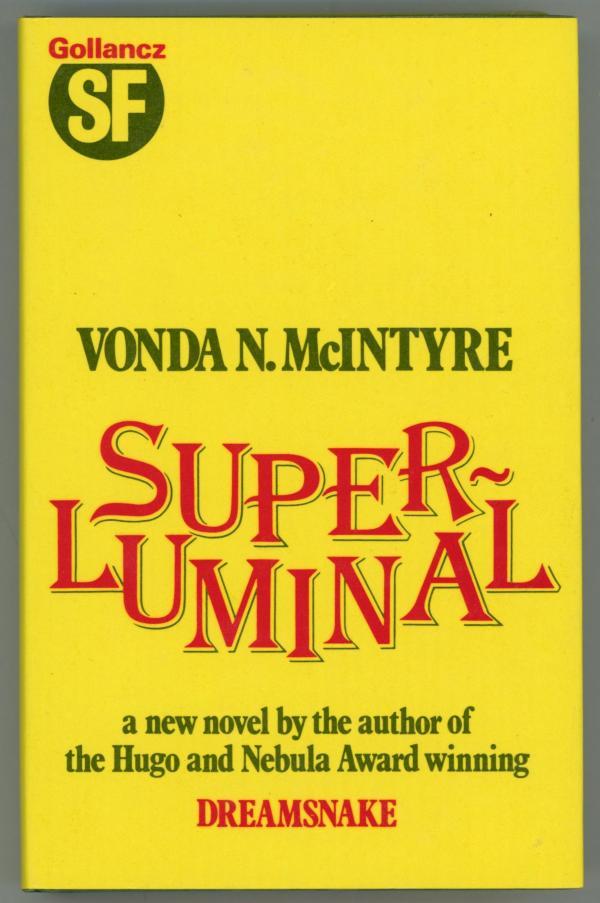 Superluminal by Vonda McIntyre
