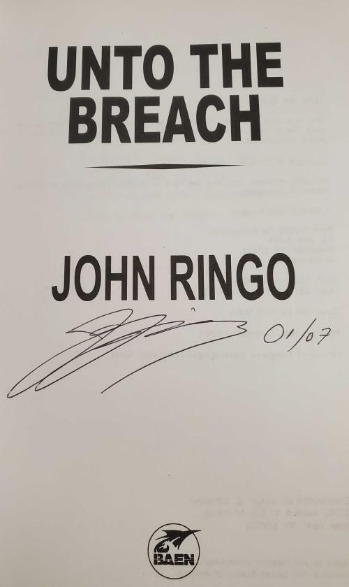 Unto the Breach by John Ringo (Uncorrected Proof) Signed