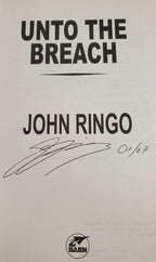 Unto the Breach by John Ringo (Uncorrected Proof) Signed