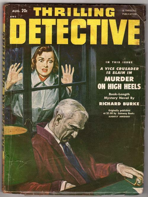 Thrilling Detective" August 1951 Burke, Benton, Dye