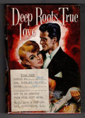 Deep Roots, True Love by Wenda Malleson (First Edition) Ward File Copy
