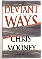 Deviant Ways by Chris Mooney (Debut Novel)