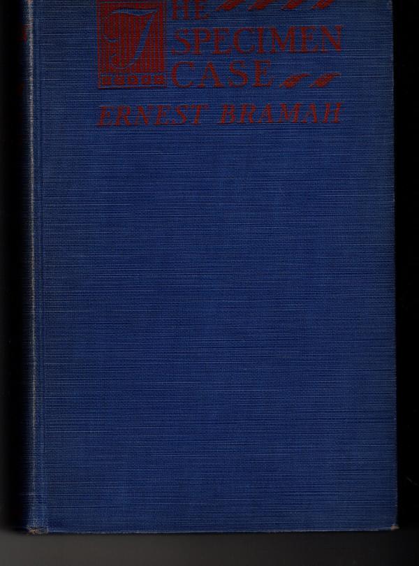 The Specimen Case by Ernest Bramah