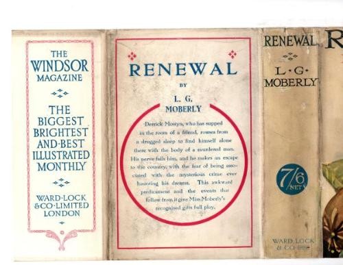 Renewal by L. G. Moberly (Rare DJ) Publisher's Copy