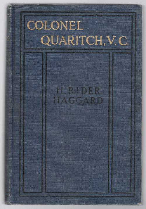 Colonel Quaritch, V.C.: A Tale Of Country Life by H. Rider Haggard (New Impre...