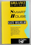 Smart House by Kate Wilhelm (First UK Edition) File Copy