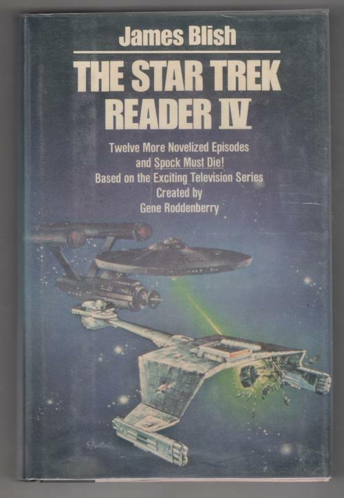 The Star Trek Reader IV by James Blish (First Edition)