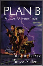 Plan B by Sharon Lee & Steve Miller (First Edition) Signed