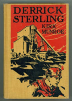 Derrick Sterling by Kirk Munroe (Large Type Edition)