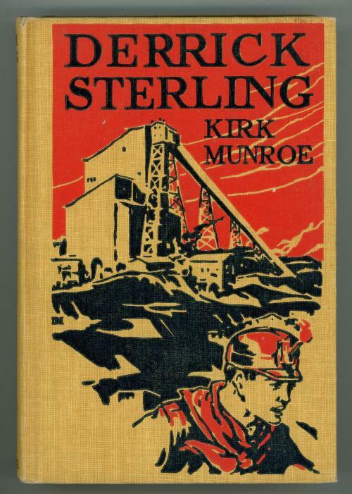 Derrick Sterling by Kirk Munroe (Large Type Edition)