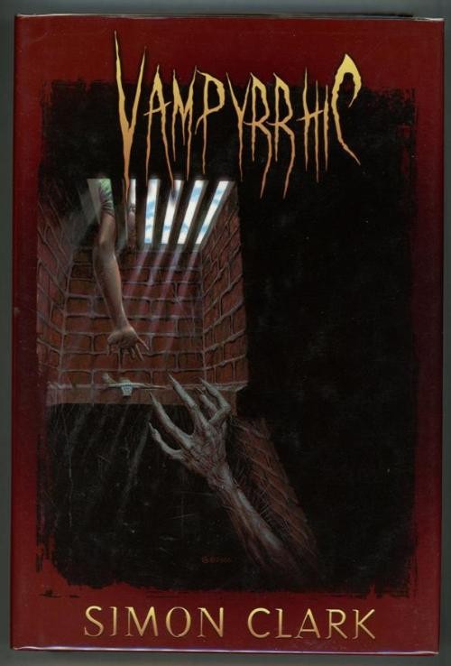 Vampyrrhic by Simon Clark (Signed, Limited)