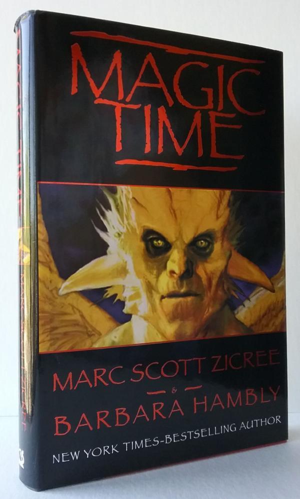 Magic Time by Marc Scott Zicree & Barbara Hambly (First Edition) Signed