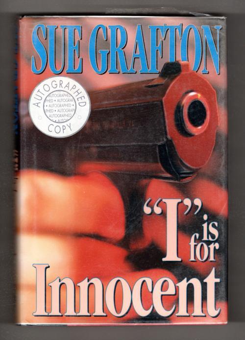 "I" is for Innocent by Sue Grafton (First Edition) Signed